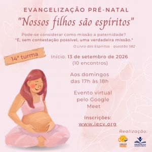 D�cima quarta turma do curso �Nossos filhos s�o Esp�ritos� da Evangeliza��o Pr�-natal